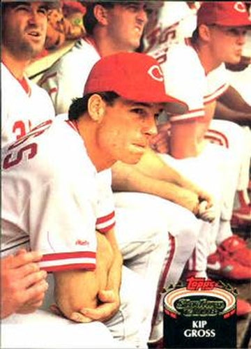#247 Kip Gross - Cincinnati Reds - 1992 Stadium Club Baseball