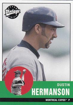 #247 Dustin Hermanson - Montreal Expos - 2001 Upper Deck Vintage Baseball