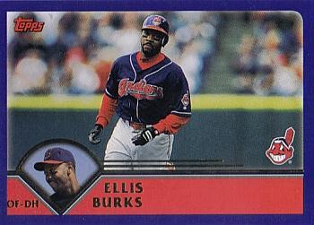 #247 Ellis Burks - Cleveland Indians - 2003 Topps Baseball
