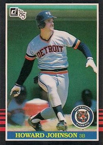 #247 Howard Johnson - Detroit Tigers - 1985 Donruss Baseball