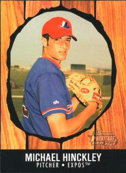 #247 Michael Hinckley - Montreal Expos - 2003 Bowman Heritage Baseball