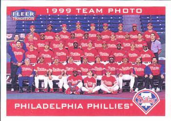 #247 Philadelphia Phillies - Philadelphia Phillies - 2000 Fleer Tradition Baseball