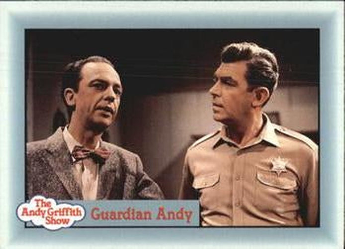 #247 Guardian Andy - 1990-91 Pacific The Andy Griffith Show