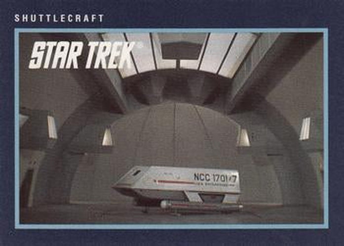 #247 Shuttlecraft - 1991 Impel Star Trek 25th Anniversary