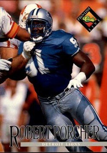 #248 Robert Porcher - Detroit Lions - 1994 Pro Line Live Football