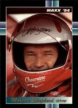 #248 Morgan Shepherd - Shepherd Racing - 1994 Maxx Racing