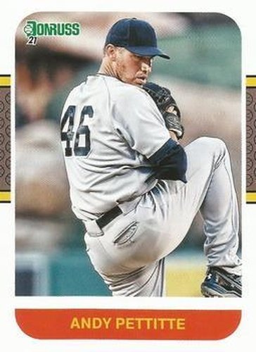 #248 Andy Pettitte - New York Yankees - 2021 Donruss Baseball