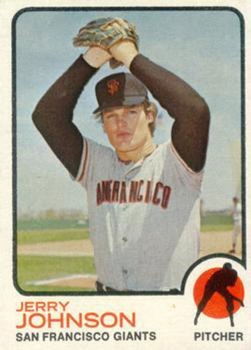 #248 Jerry Johnson - San Francisco Giants - 1973 Topps Baseball