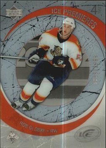 #248 Rob Globke - Florida Panthers - 2005-06 Upper Deck Ice Hockey