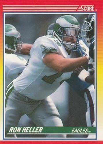 #248 Ron Heller - Philadelphia Eagles - 1990 Score Football