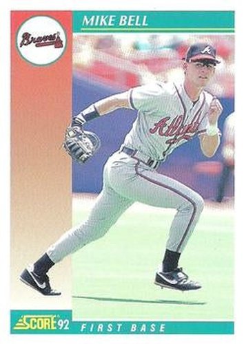 #249 Mike Bell - Atlanta Braves - 1992 Score Baseball
