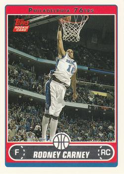#249 Rodney Carney - Philadelphia 76ers - 2006-07 Topps Basketball