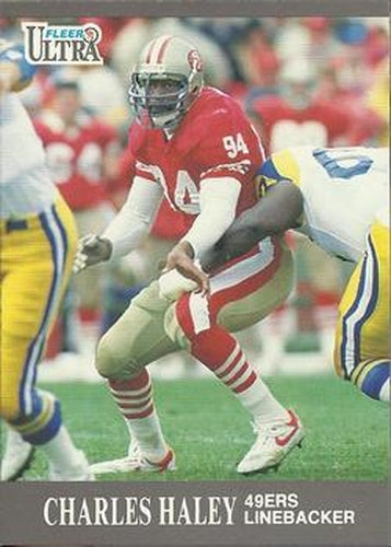#249 Charles Haley - San Francisco 49ers - 1991 Ultra Football