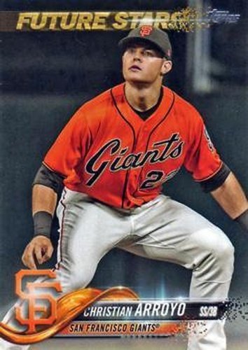 #249 Christian Arroyo - San Francisco Giants - 2018 Topps Baseball
