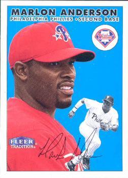 #249 Marlon Anderson - Philadelphia Phillies - 2000 Fleer Tradition Baseball