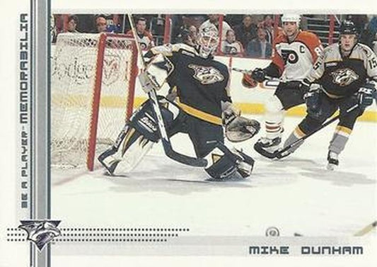 #249 Mike Dunham - Nashville Predators - 2000-01 Be a Player Memorabilia Hockey