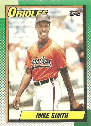 #249 Mike Smith - Baltimore Orioles - 1990 O-Pee-Chee Baseball