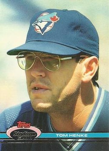 #24 Tom Henke - Toronto Blue Jays - 1991 Stadium Club Baseball