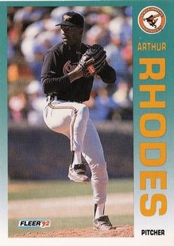 #24 Arthur Rhodes - Baltimore Orioles - 1992 Fleer Baseball