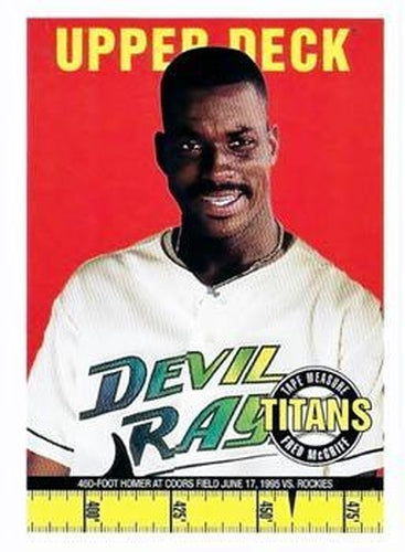 #24 Fred McGriff - Tampa Bay Devil Rays - 1998 Upper Deck - Tape Measure Titans Baseball