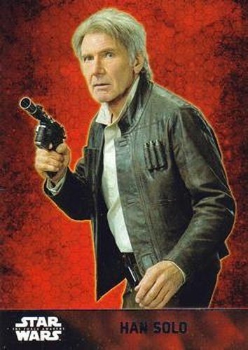 #24 Han Solo - 2015 Topps Star Wars The Force Awakens