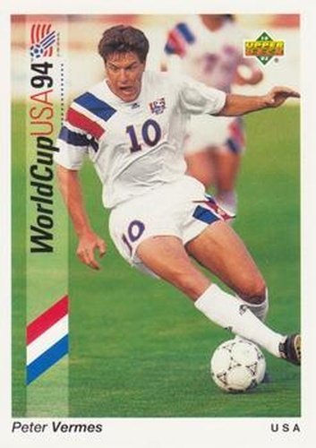 #24 Peter Vermes - USA - 1993 Upper Deck World Cup Preview English/Spanish Soccer