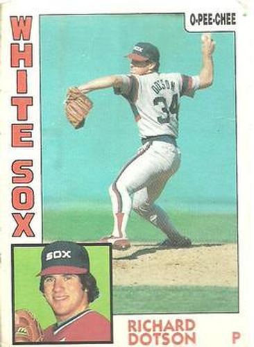 #24 Richard Dotson - Chicago White Sox - 1984 O-Pee-Chee Baseball