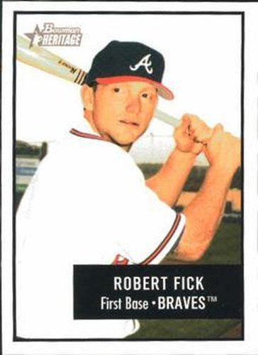 #24 Robert Fick - Atlanta Braves - 2003 Bowman Heritage Baseball