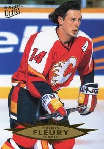 #24 Theoren Fleury - Calgary Flames - 1995-96 Ultra Hockey