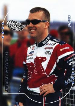#24 Jeremy Mayfield - Penske Racing South - 2001 Press Pass Trackside Racing