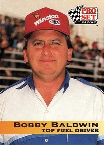 #24 Bobby Baldwin - 1992 Pro Set NHRA Racing