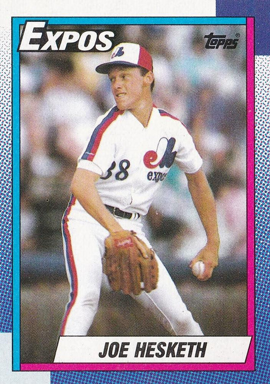 #24 Joe Hesketh - Montreal Expos - 1990 Topps Baseball