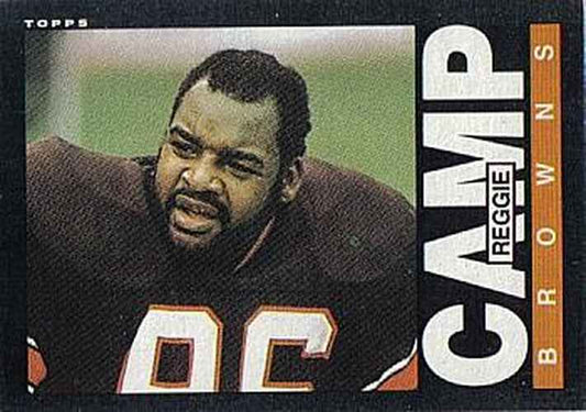 #224 Reggie Camp - Cleveland Browns - 1985 Topps Football