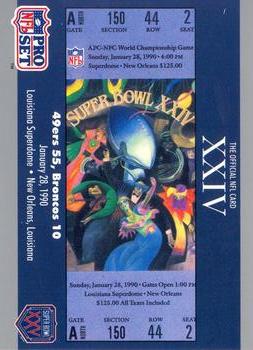 #24 SB XXIV Ticket - San Francisco 49ers / Denver Broncos - 1990-91 Pro Set Super Bowl XXV Silver Anniversary Football