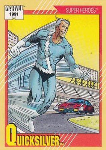 #25 Quicksilver - 1991 Impel Marvel Universe Series II