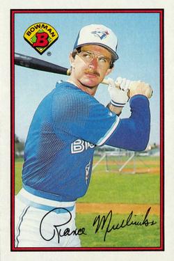 #250 Rance Mulliniks - Toronto Blue Jays - 1989 Bowman Baseball