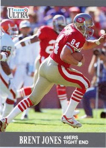 #250 Brent Jones - San Francisco 49ers - 1991 Ultra Football