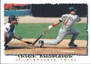 #250 Chuck Knoblauch - Minnesota Twins - 1995 Topps Baseball