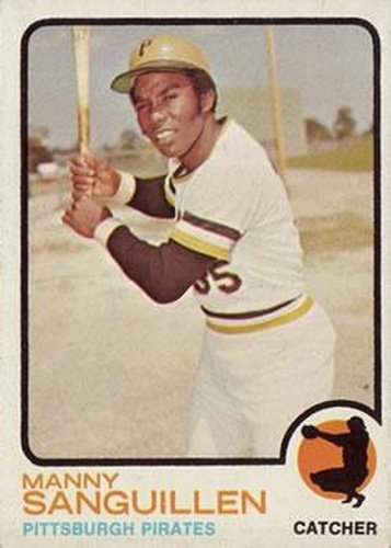 #250 Manny Sanguillen - Pittsburgh Pirates - 1973 Topps Baseball