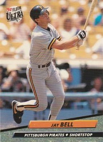 #250 Jay Bell - Pittsburgh Pirates - 1992 Ultra Baseball