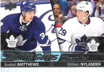 #250 Young Guns Checklist Auston Matthews / William Nylander - Toronto Maple Leafs - 2016-17 Upper Deck Hockey