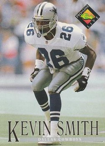 #250 Kevin Smith - Dallas Cowboys - 1994 Pro Line Live Football