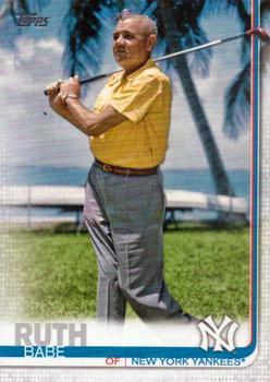 #250c Babe Ruth - New York Yankees - 2019 Topps Baseball