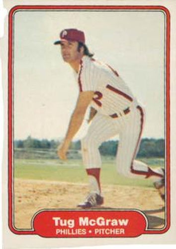 #251 Tug McGraw - Philadelphia Phillies - 1982 Fleer Baseball