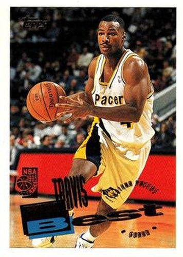 #251 Travis Best - Indiana Pacers - 1995-96 Topps Basketball