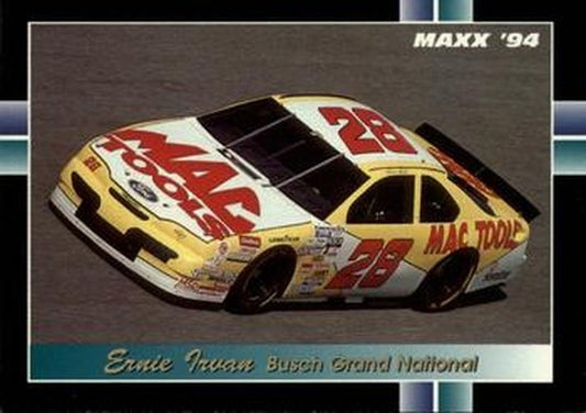 #251 Ernie Irvan's Car - Ernie Irvan Racing - 1994 Maxx Racing