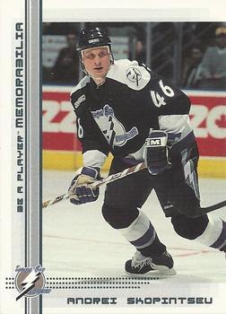 #251 Andrei Skopintsev - Tampa Bay Lightning - 2000-01 Be a Player Memorabilia Hockey