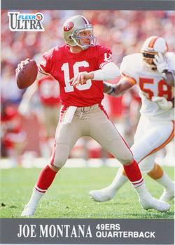 #251 Joe Montana - San Francisco 49ers - 1991 Ultra Football