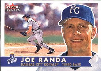 #251 Joe Randa - Kansas City Royals - 2001 Fleer Tradition Baseball