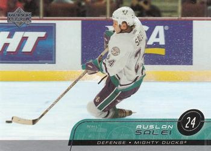 #251 Ruslan Salei - Anaheim Mighty Ducks - 2002-03 Upper Deck Hockey